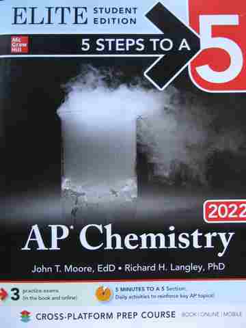 (image for) 5 Steps to a 5 AP Chemistry Elite Student Edition (P) by Moore & Langley