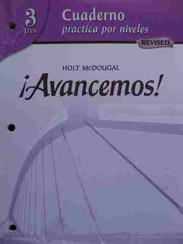 (image for) Avancemos! 3tres Revised Cuaderno practica por niveles (P)