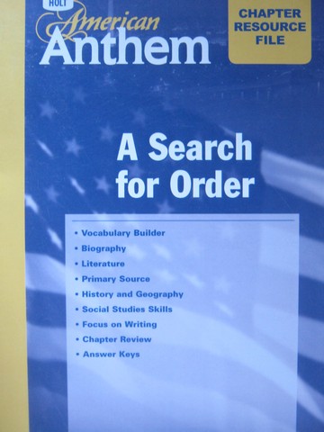 (image for) American Anthem Chapter Resource File A Search for Order (P)