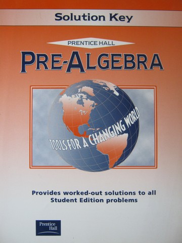 (image for) Pre-Algebra Tools for a Changing World Solution Key (P)