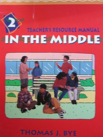 (image for) In the Middle 2 TRM (TE)(Binder) by Thomas J Bye