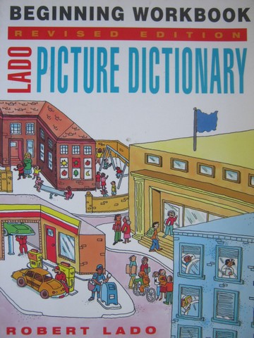(image for) Lado Picture Dictionary Beginning Workbook Revised Edition (P)