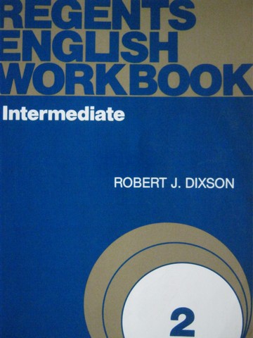 (image for) Regents English Workbook 2 Intermediate (P) by Robert Dixson