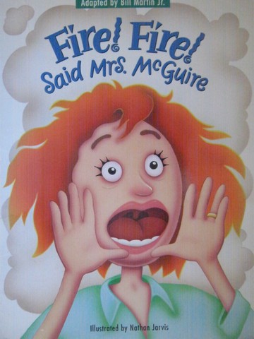 (image for) Fire! Fire! Said Mrs. McGuire (P)(Big) by Bill Martin Jr.