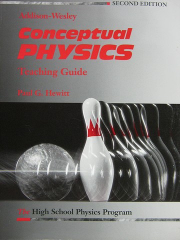 (image for) Conceptual Physics 2nd Edition TG (TE)(P) by Paul G Hewitt