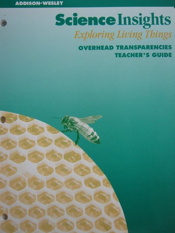 (image for) Science Insights Exploring Living Things Transparencies TG (P)