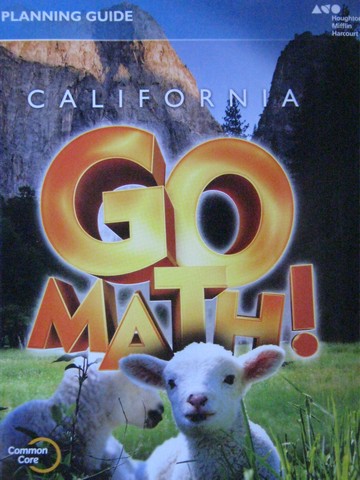 (image for) California Go Math! K Common Core Planning Guide (CA)(P)