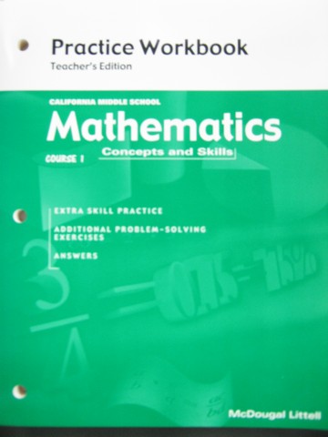 (image for) Mathematics Concepts & Skills Course 1 Practice Workbook (TE)(P)