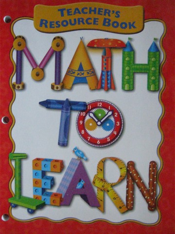 (image for) Math to Learn Teacher's Resource Book (TE)(P) by Mary Cavanagh