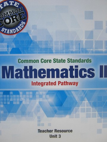 (image for) CCSS Integrated Pathway Mathematics 2 Teacher Resource 3 (TE)(P)
