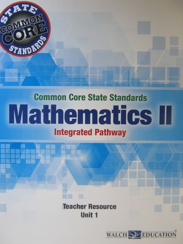 (image for) CCSS Integrated Pathway Mathematics 2 Teacher Resource 1 (TE)(P)