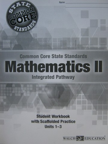 (image for) CCSS Integrated Pathway Mathematics 2 Student Workbook 1-3 (P)