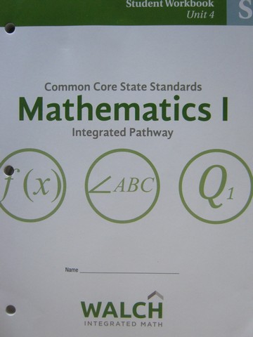 (image for) CCSS Integrated Pathway Mathematics 1 Student Workbook 4 (P)