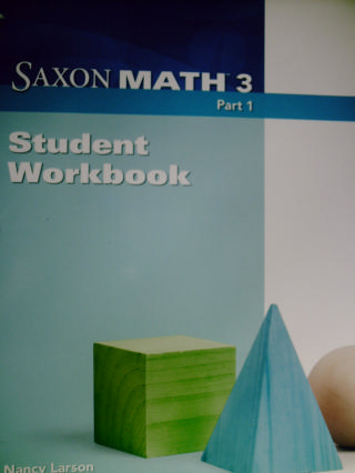 (image for) Saxon Math 3 Student Workbook Part 1 (P) by Larson