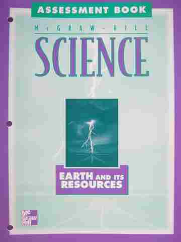 (image for) McGraw-Hill Science 5 Earth & Its Resources Assessment Book (P)