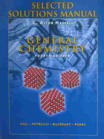 (image for) General Chemistry 4th Edition Selected Solutions (P) by Hassell