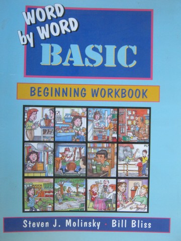 (image for) Word by Word Basic Beginning Workbook (P) by Molinsky & Bliss