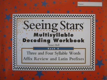 (image for) Seeing Stars Multisyllable Decoding Workbook 6 (P) by Nanci Bell