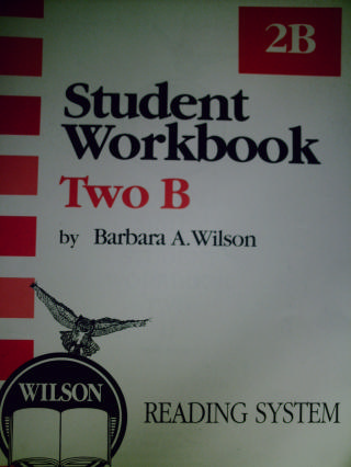 (image for) Wilson Reading System Student Workbook 2B 3e (P) by Wilson